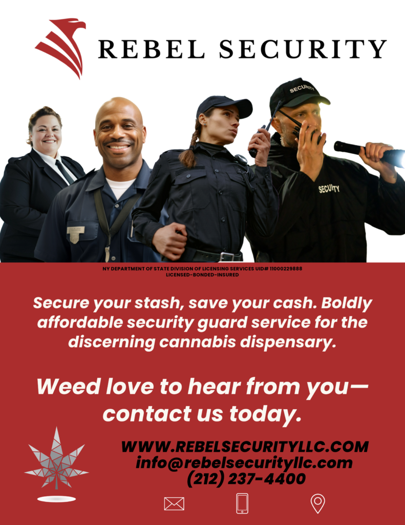 to let potential clients know that rebel security offers guards for cannabis dispensaries
